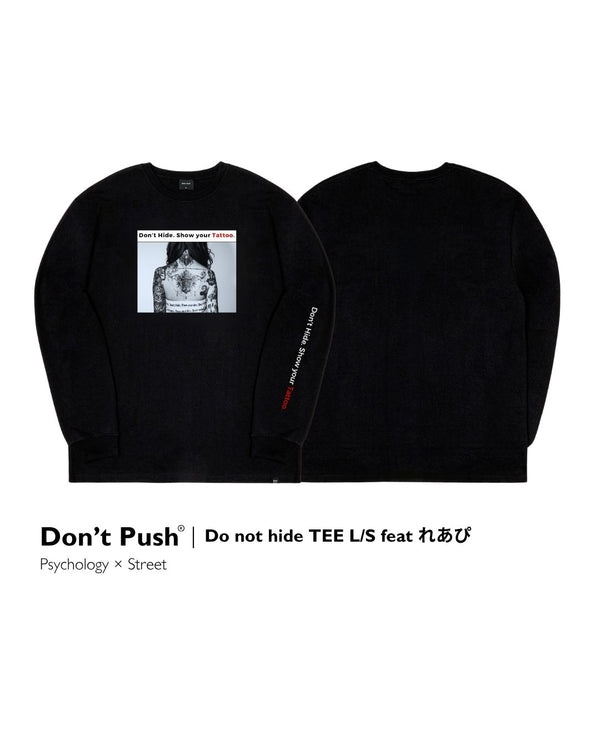 Do not hide TEE L/S feat れあぴ